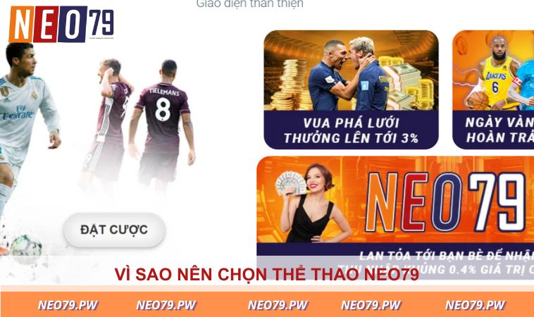 Vì sao nên chọn Thể Thao NEO79